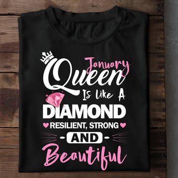 January Queen Is Like A Dimaond