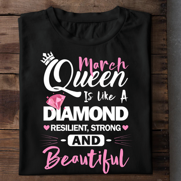 March Queen Is Like A Dimaond