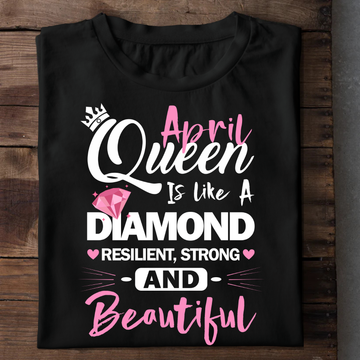 April Queen Is Like A Dimaond