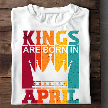 Kings Are Born - April