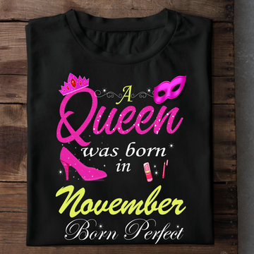 A Queen Was Born In - November