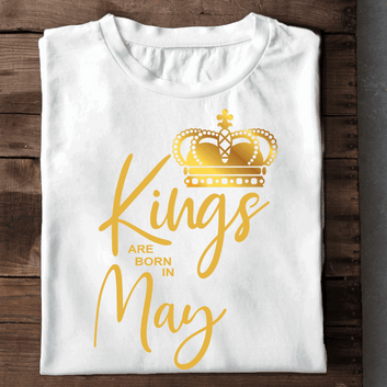 023- Kings Are Born In May