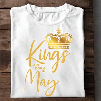 023- Kings Are Born In May