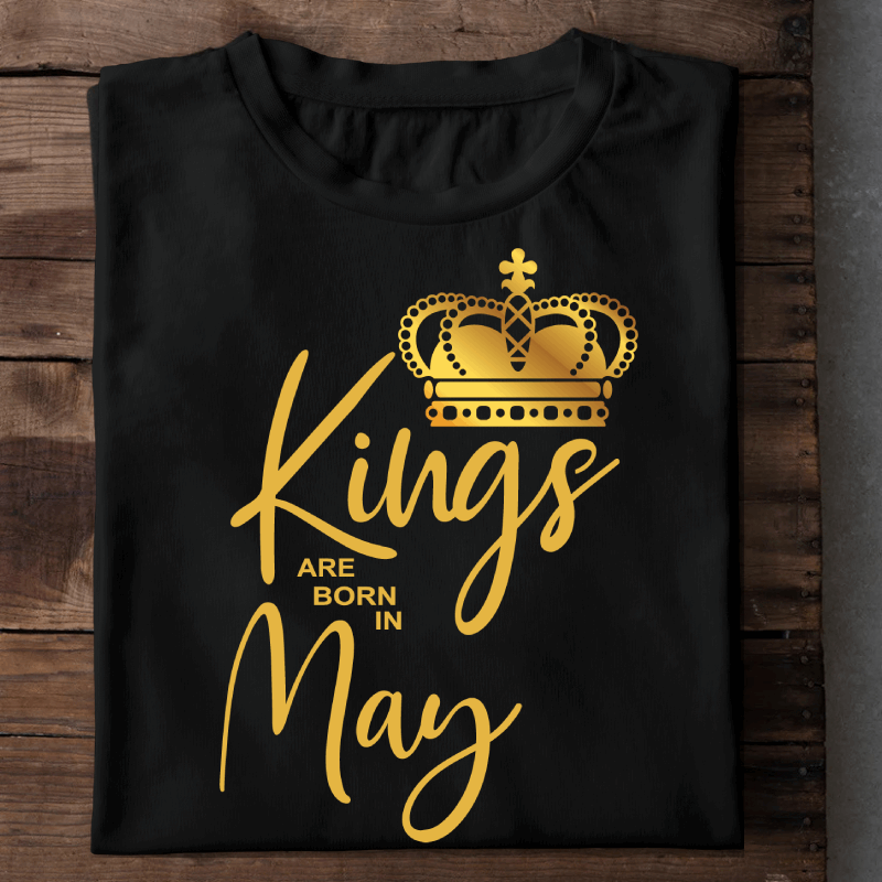 023- Kings Are Born In May