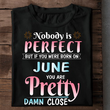  Nobody Is Perfect - June