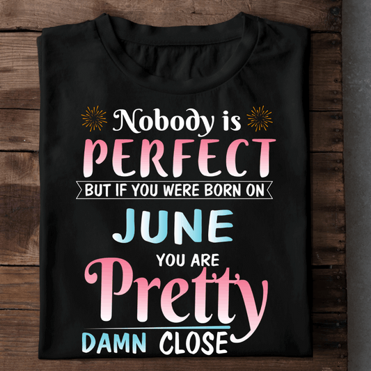  Nobody Is Perfect - June