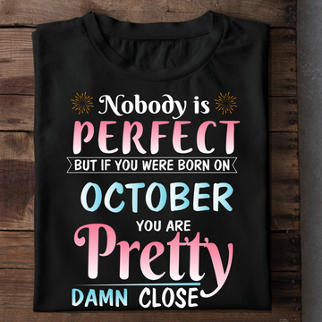 Nobody Is Perfect - October