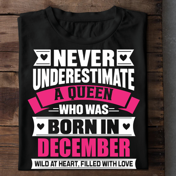 Never Underestimate A Queen - December
