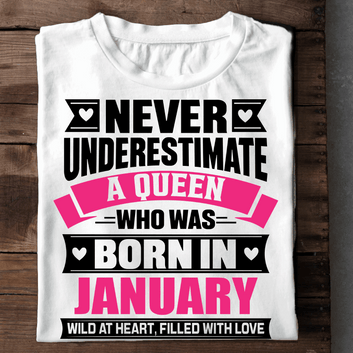 001-15- Never Underestimate A Queen - January