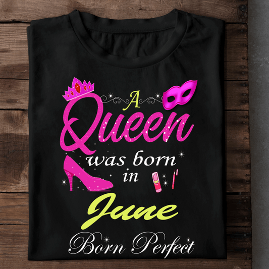  A Queen Was Born In - June