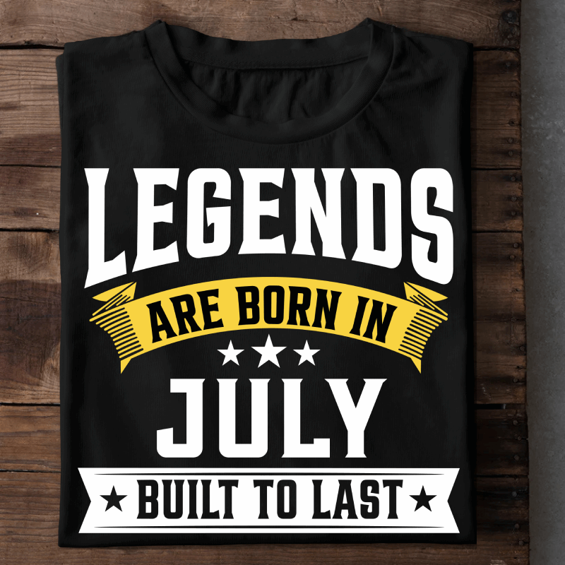  Legends Are Born In July