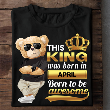 This King Was Born In - April