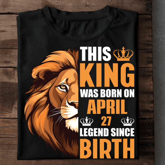  Legend Since Birth April 27