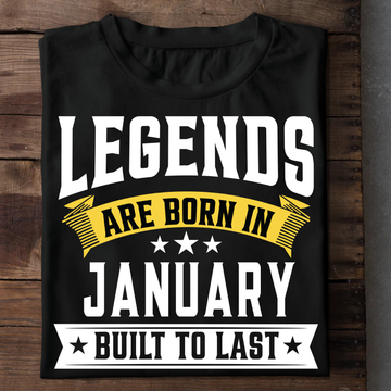 Legends Are Born In January