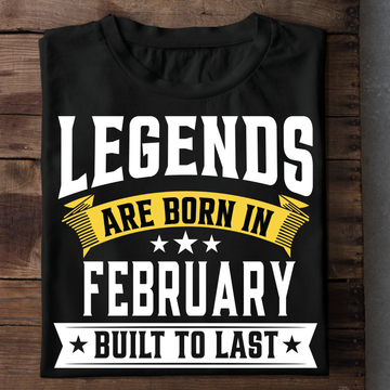 Legends Are Born In February