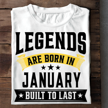 Legends Are Born In January