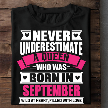 Never Underestimate A Queen - September