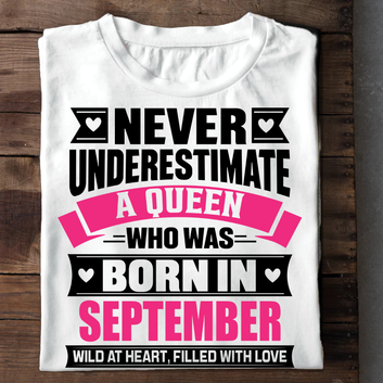 Never Underestimate A Queen - September