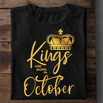 Kings Are Born In October