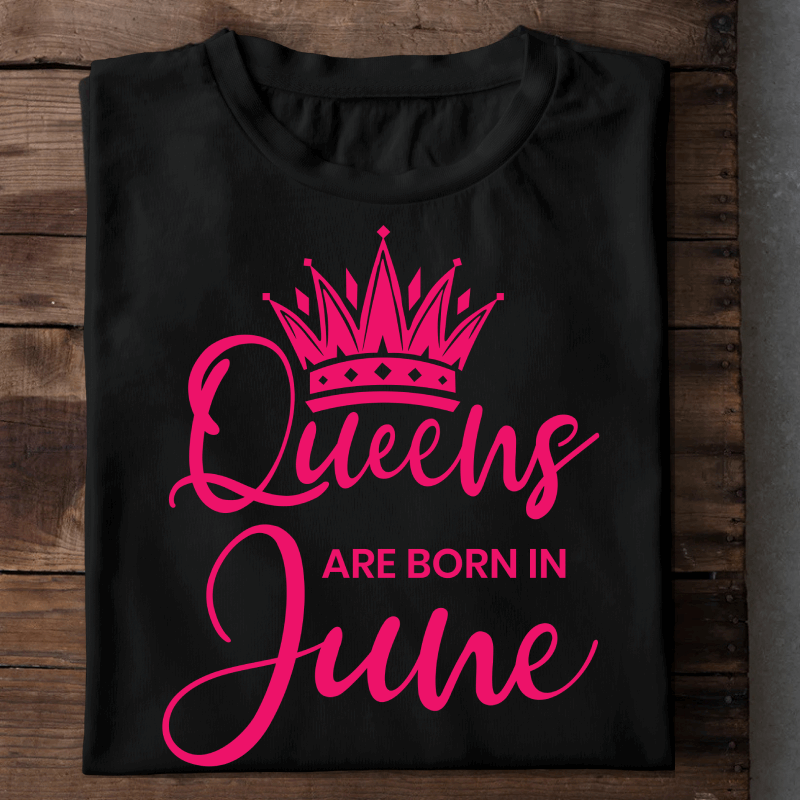  Queens Are Born In June