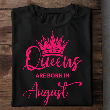 Queens Are Born In August