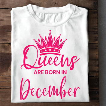 Queens Are Born In December