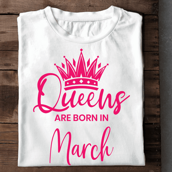 003-13- Queens Are Born In March