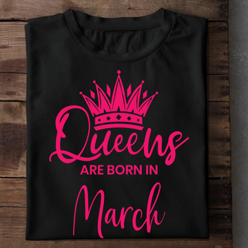 Queens Are Born In March